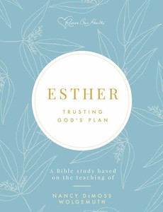 Esther - Week 1: God Sets the Stage